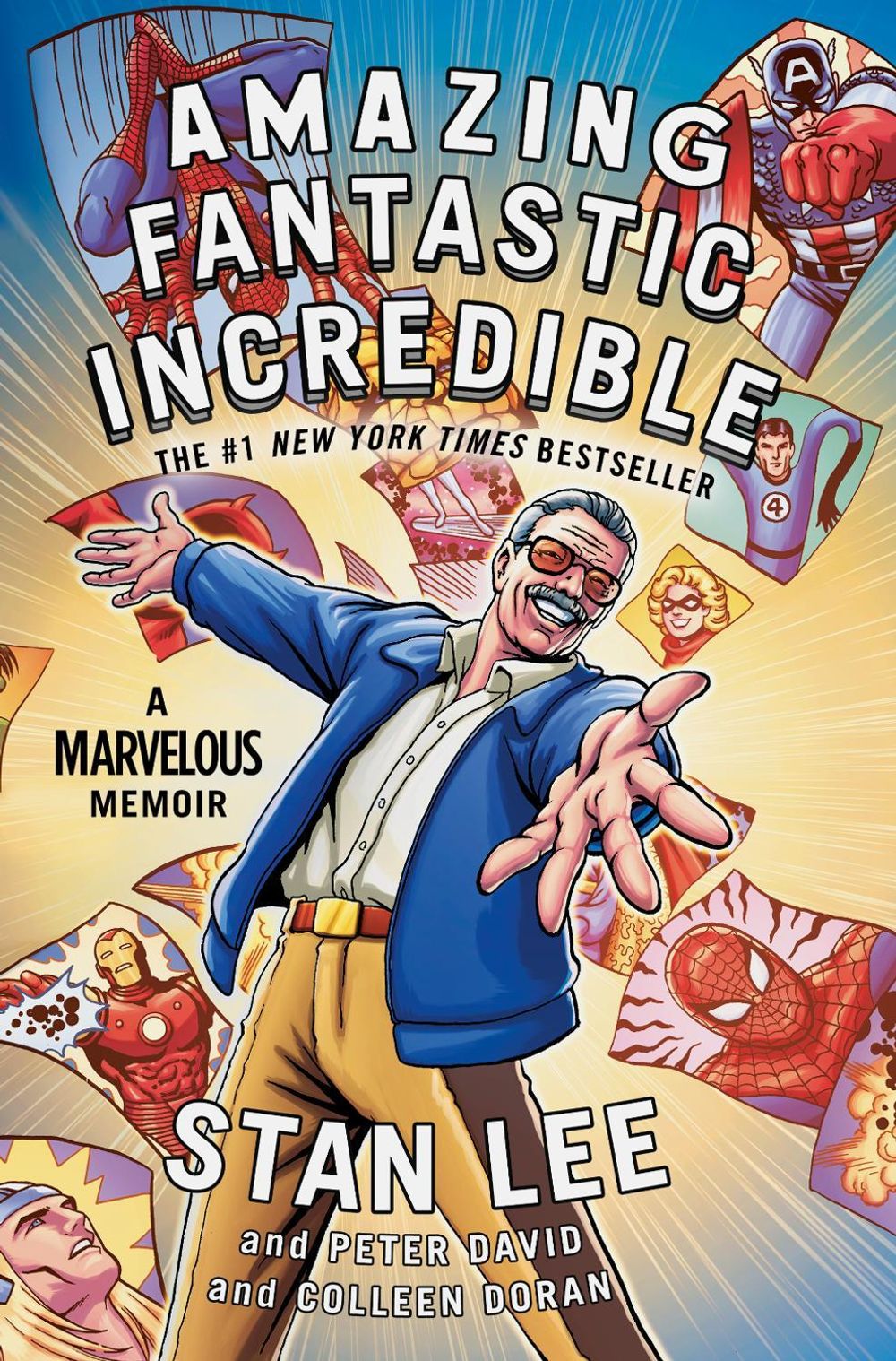 Amazing Fantastic Incredible by Stan Lee - ISBN: 9781501107764