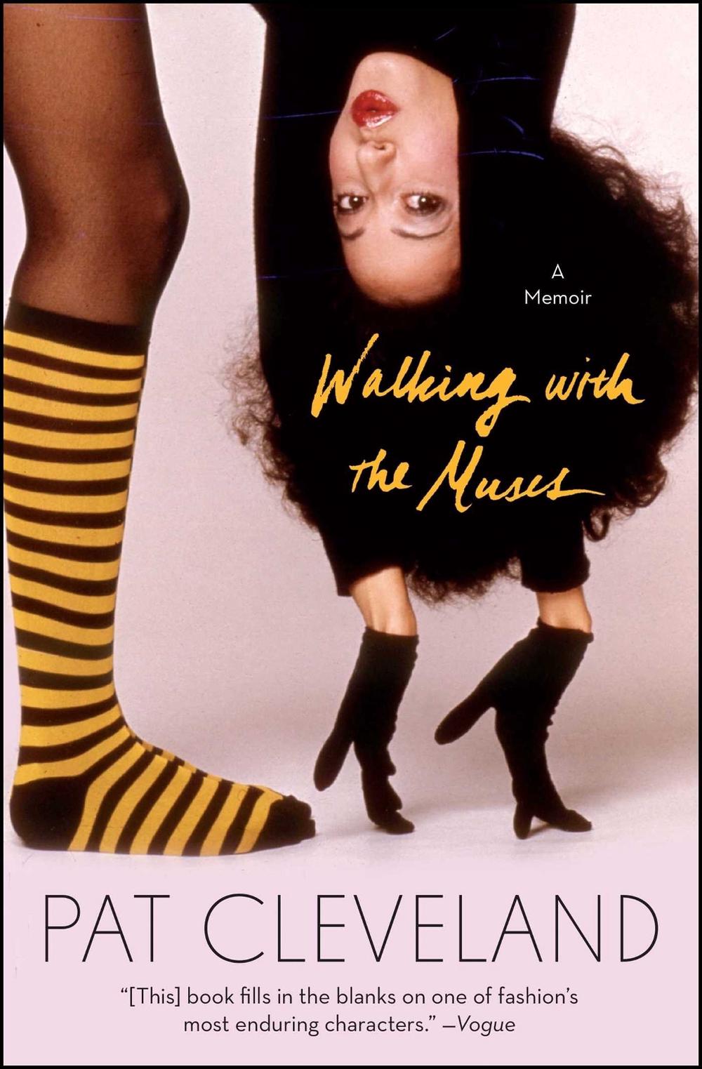 Walking With the Muses by Pat Cleveland - ISBN: 9781501108235