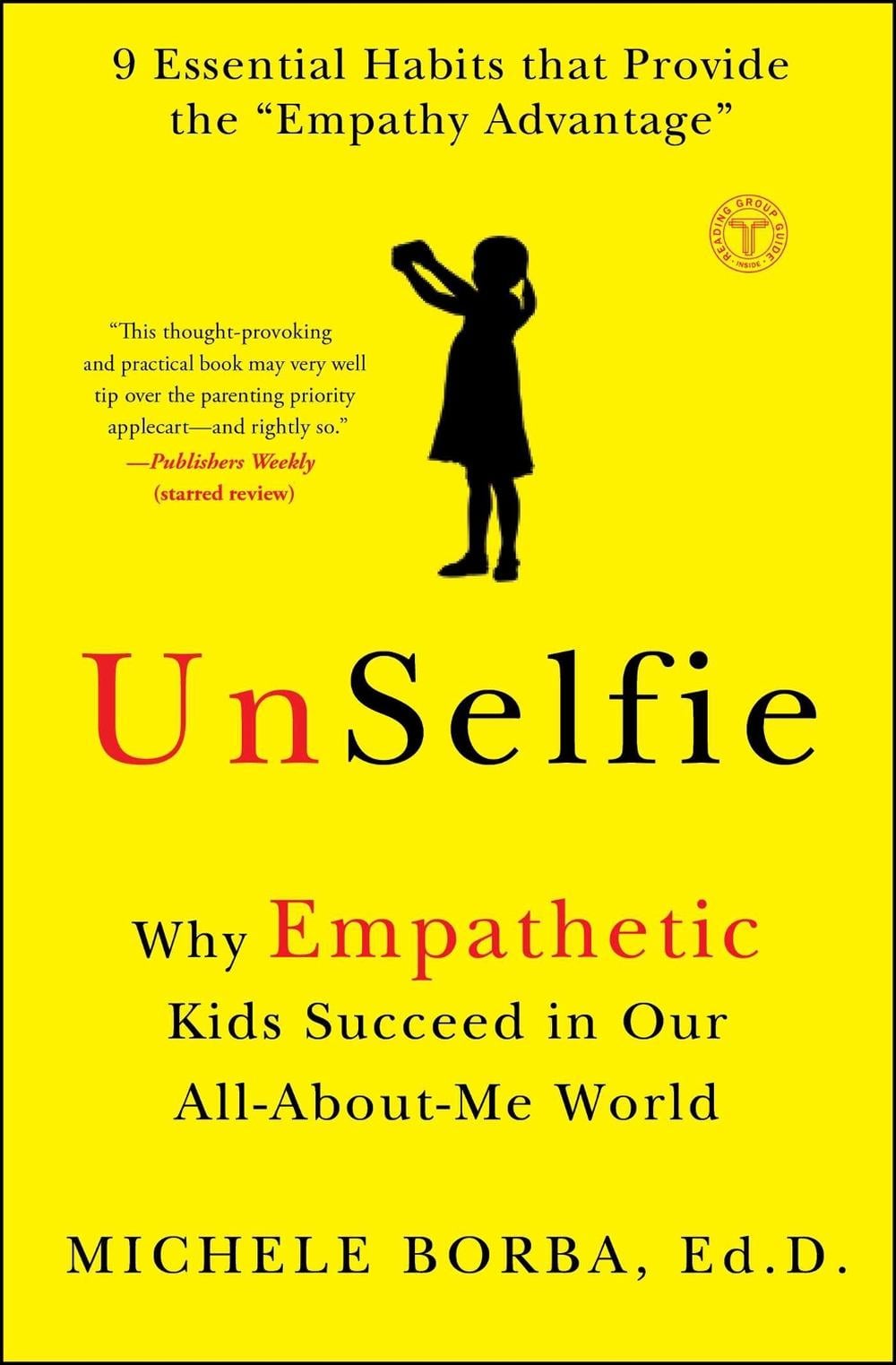 UnSelfie by Michele Borba - ISBN: 9781501110078
