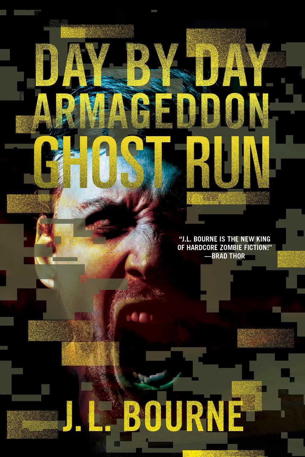Ghost Run by J.L. Bourne - ISBN: 9781501116698