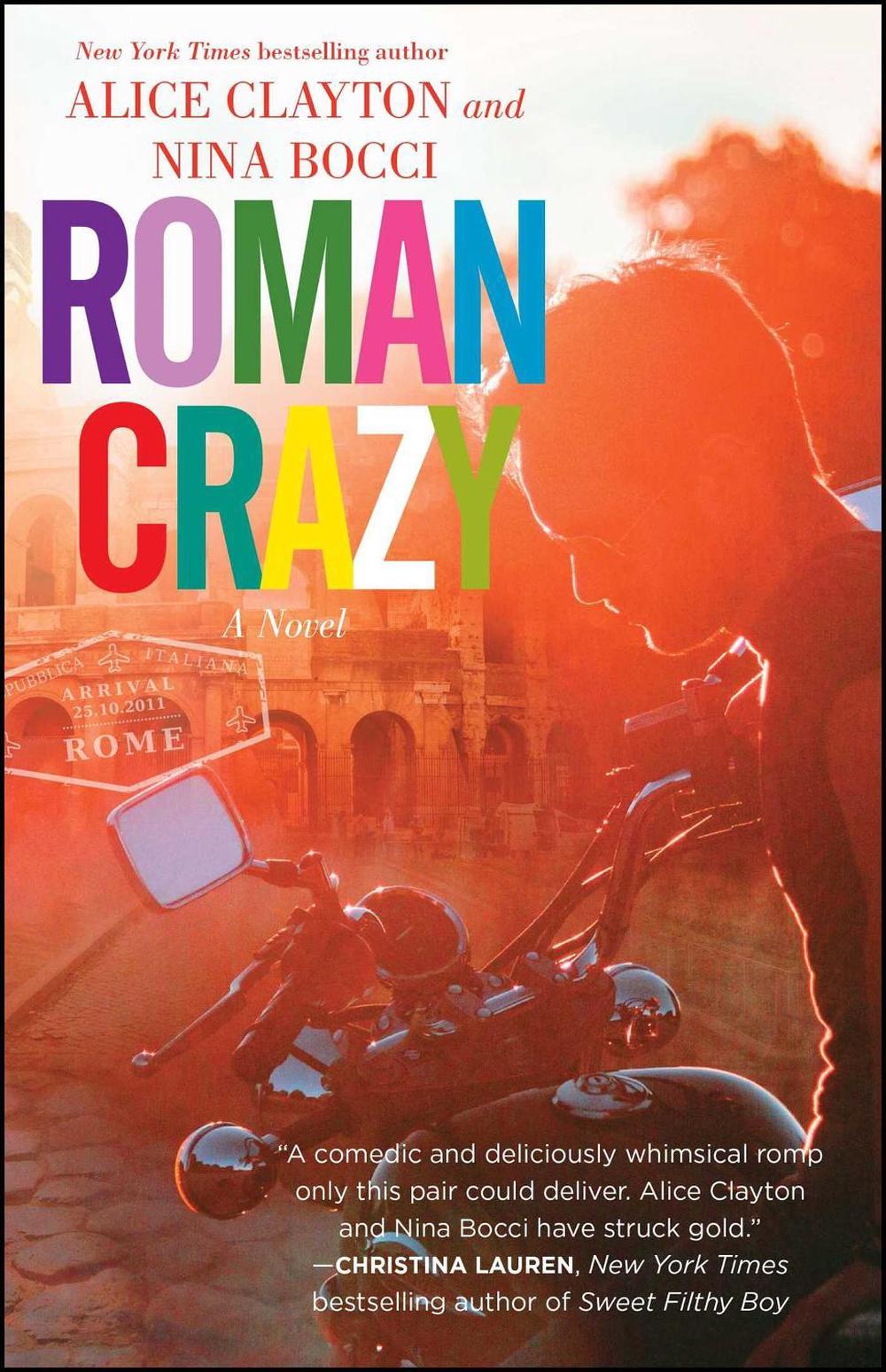 Roman Crazy by Alice Clayton - ISBN: 9781501117633