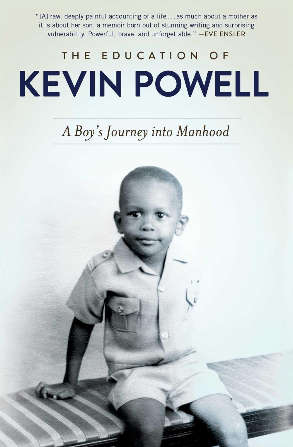 The Education of Kevin Powell: A Boy's Journey Into Manhood by Kevin Powell - ISBN: 9781501118579