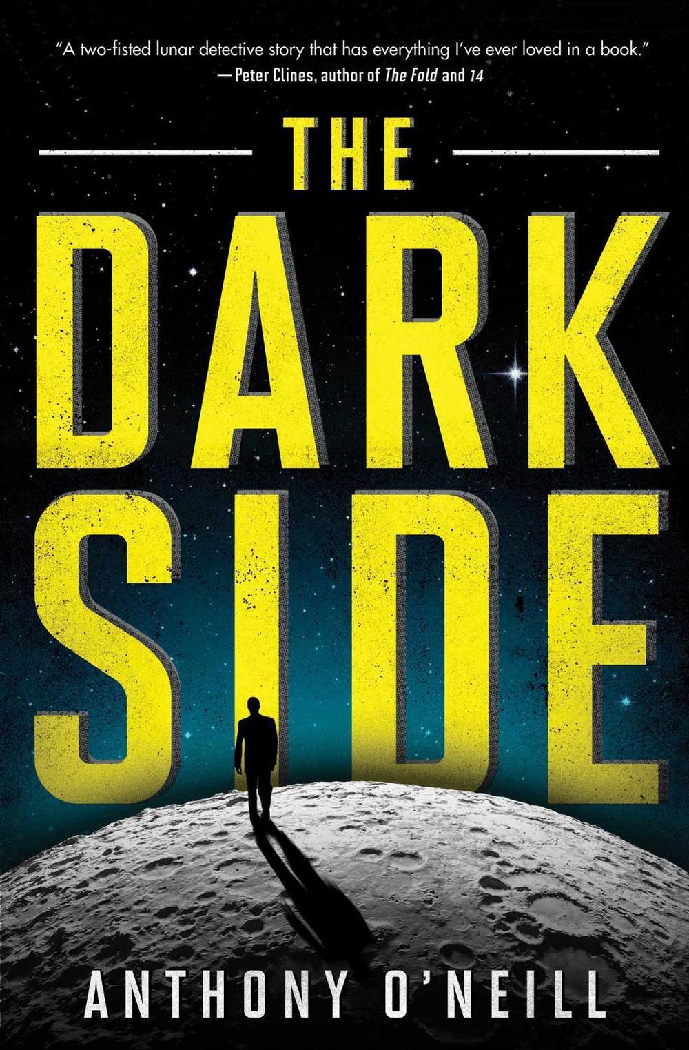 The Dark Side by Anthony O'Neill - ISBN: 9781501119569