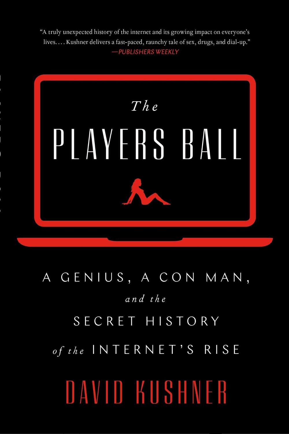 The Players Ball by David Kushner - ISBN: 9781501122156
