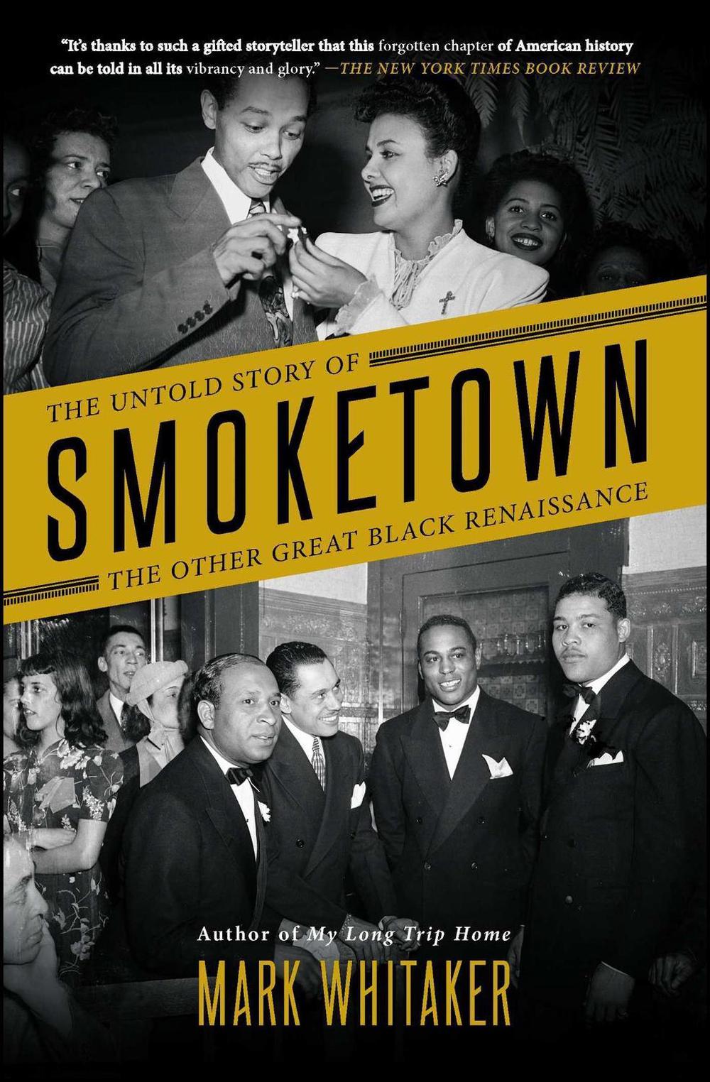 Smoketown by Mark Whitaker - ISBN: 9781501122422