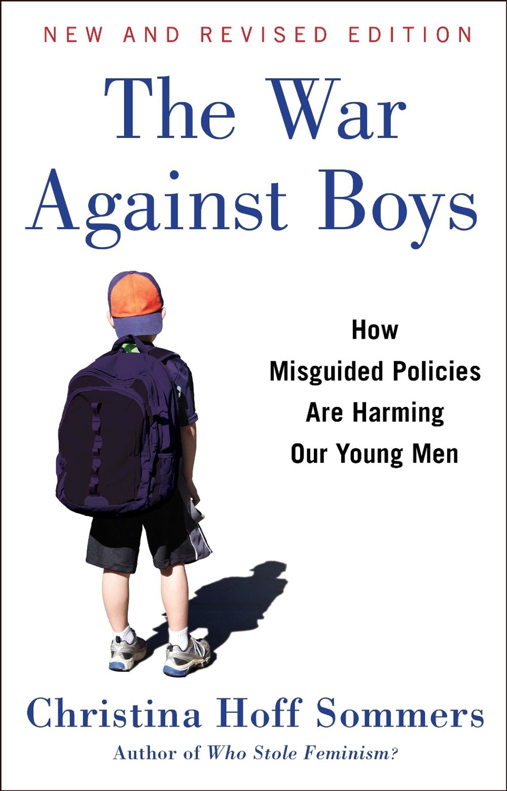 The War Against Boys by Christina Hoff Sommers - ISBN: 9781501125423