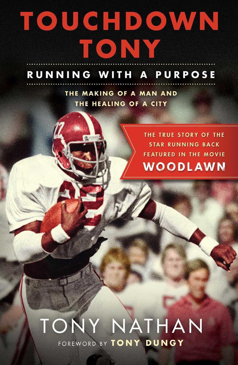 Touchdown Tony by Tony Nathan - ISBN: 9781501125737