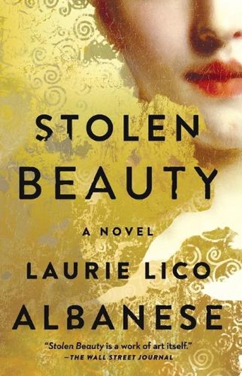 Stolen Beauty by Laurie Lico Albanese - ISBN: 9781501131998