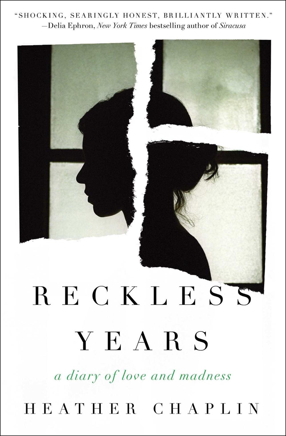 Reckless Years by Heather Chaplin - ISBN: 9781501135002