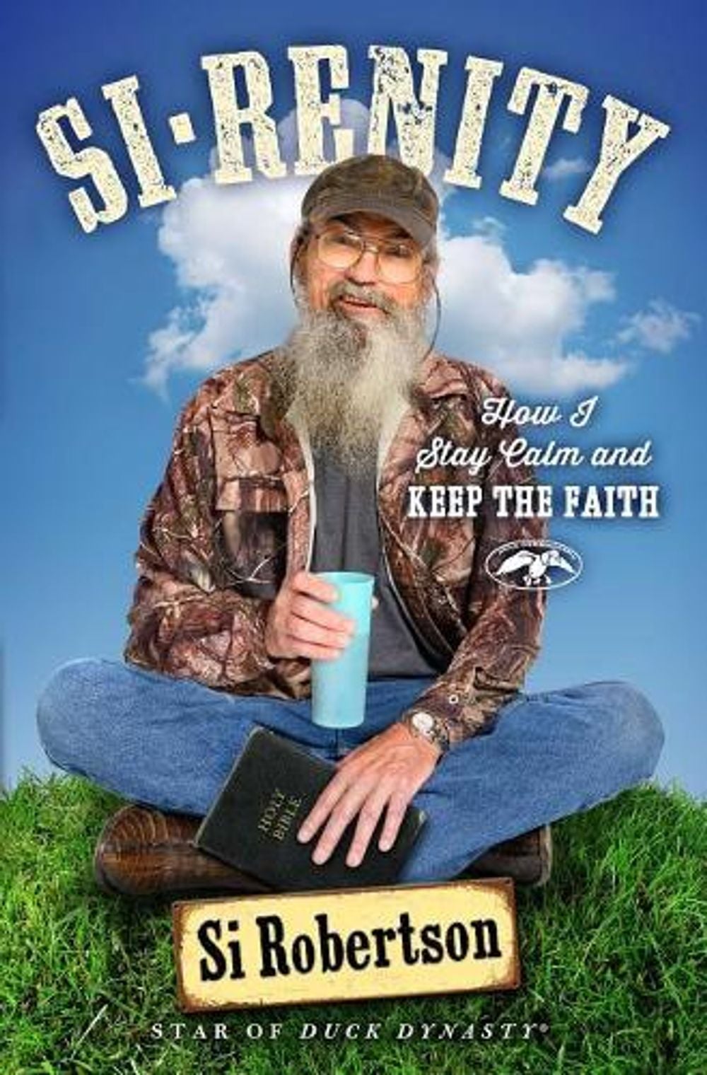 Si-Renity by Si Robertson - ISBN: 9781501135460