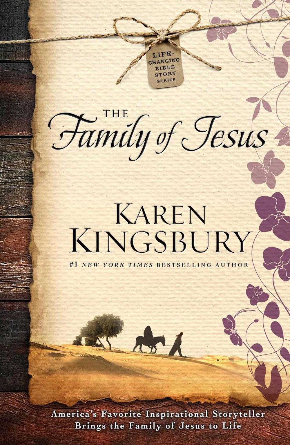 The Family of Jesus by Karen Kingsbury - ISBN: 9781501143120