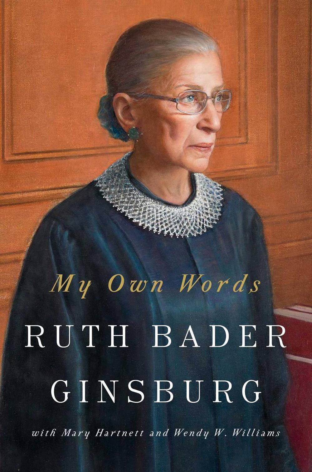My Own Words by Ruth Bader Ginsburg - ISBN: 9781501145247