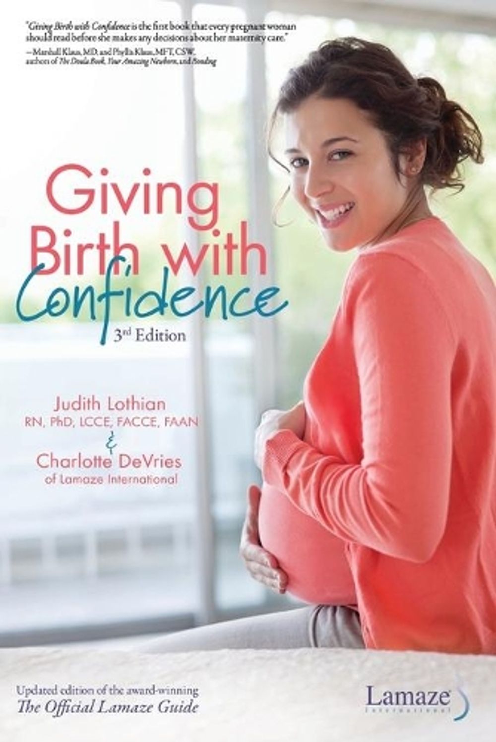Giving Birth With Confidence by Judith Lothian - ISBN: 9781501148569