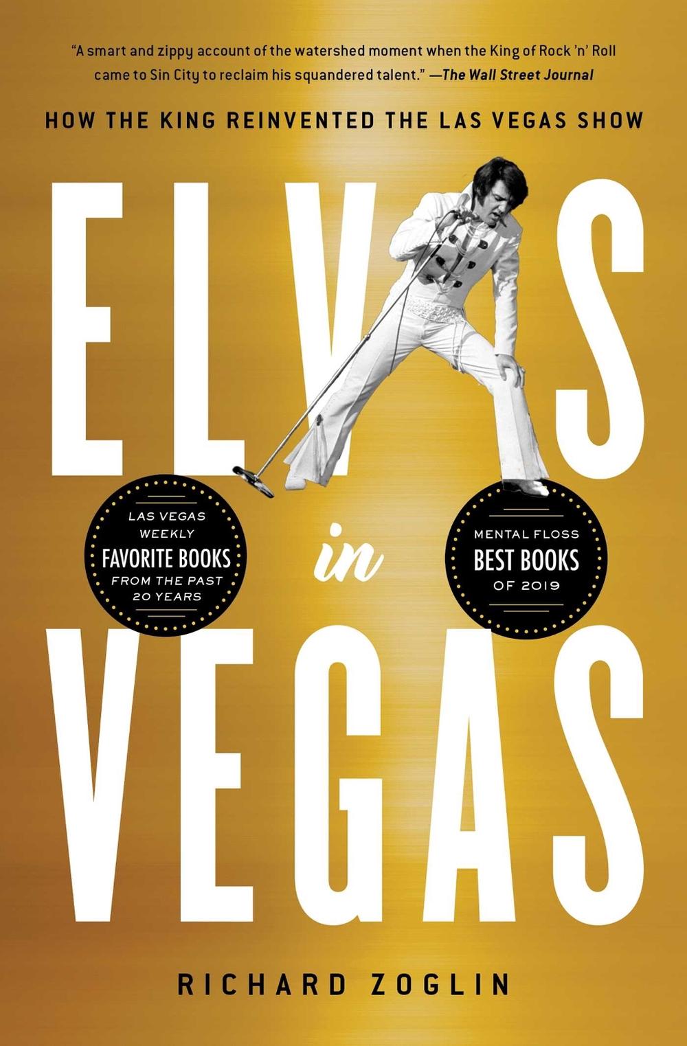 Elvis in Vegas by Richard Zoglin - ISBN: 9781501151200