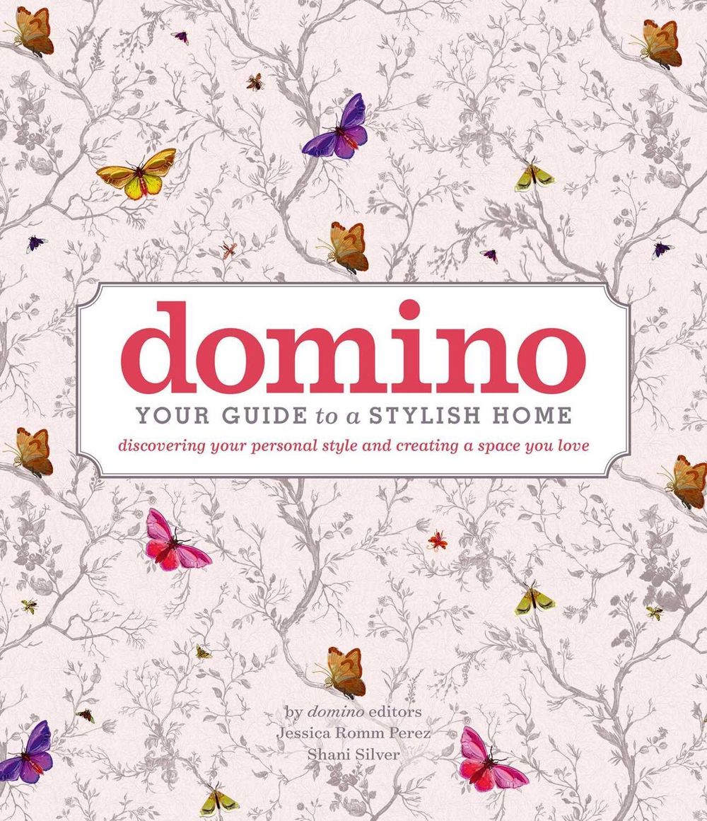 Domino: Your Guide to a Stylish Home by Editors of Domino - ISBN: 9781501151873