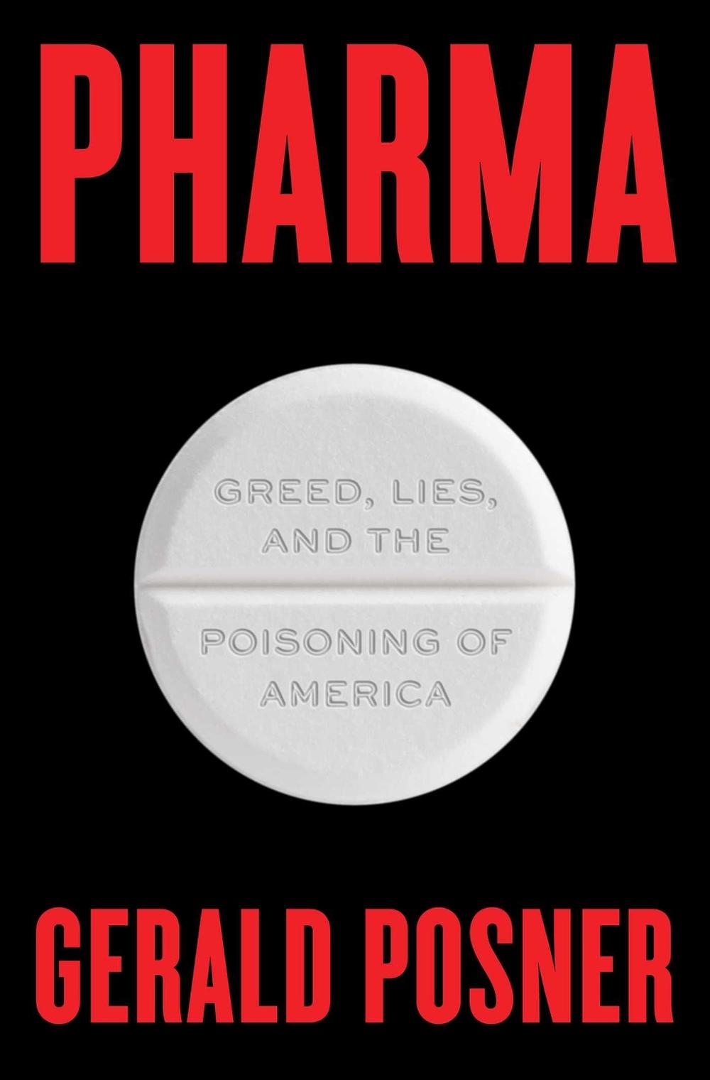 Pharma by Gerald Posner - ISBN: 9781501151897