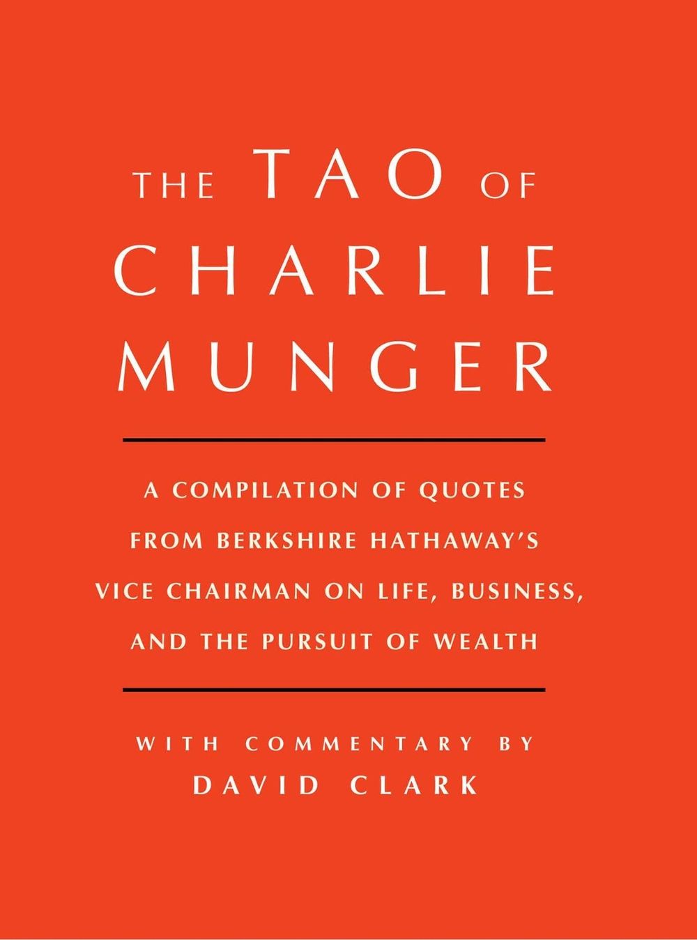 Tao of Charlie Munger by David Clark - ISBN: 9781501153341