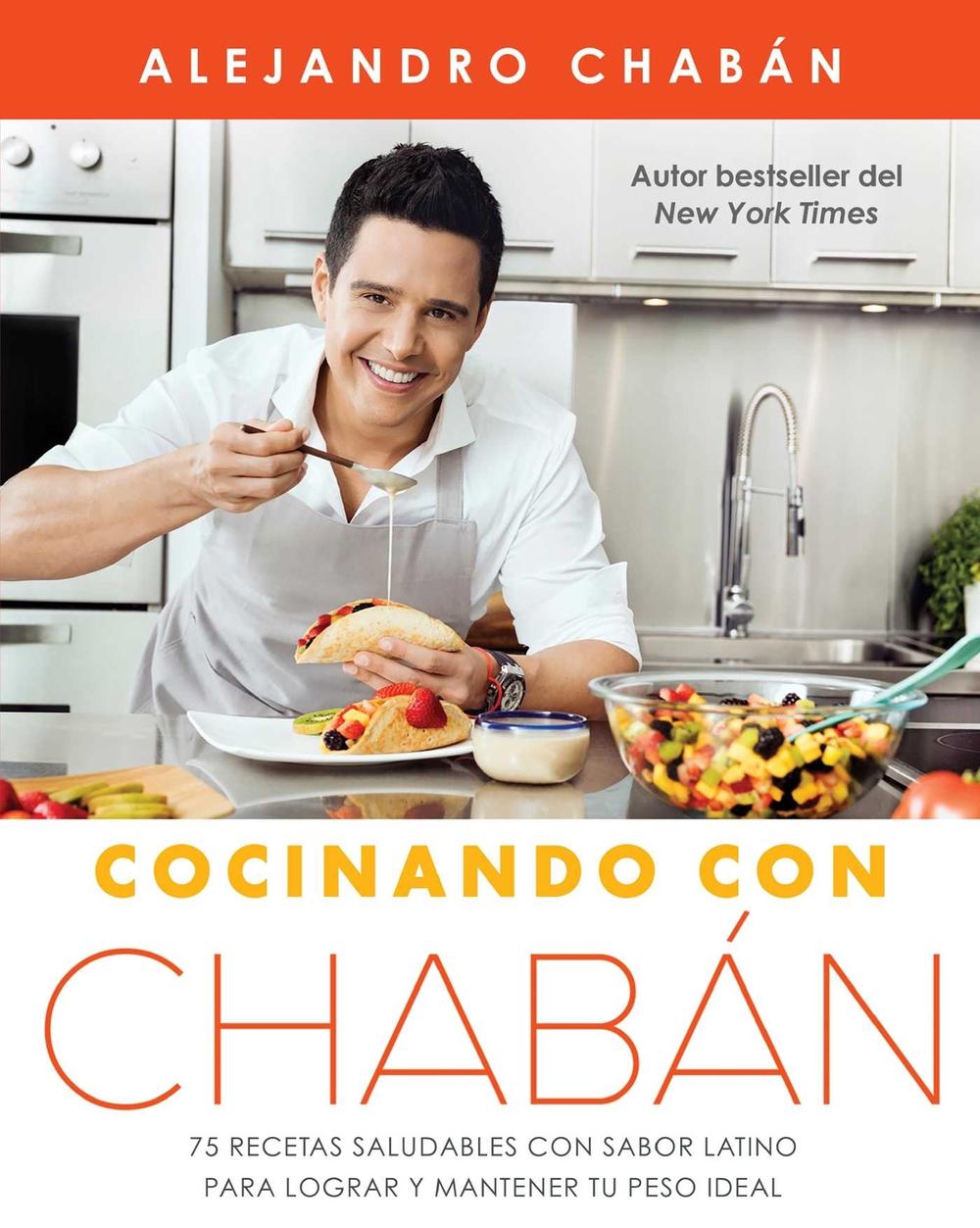 Cocinando con Chabán by Alejandro Chabán - ISBN: 9781501155024