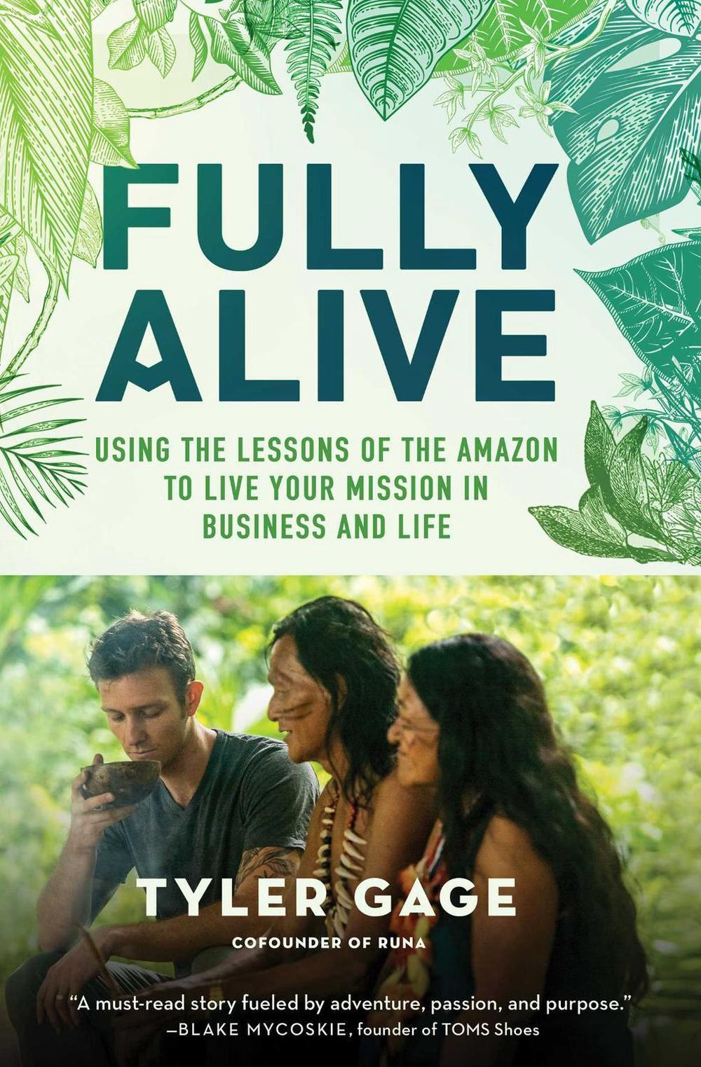 Fully Alive by Tyler Gage - ISBN: 9781501156038