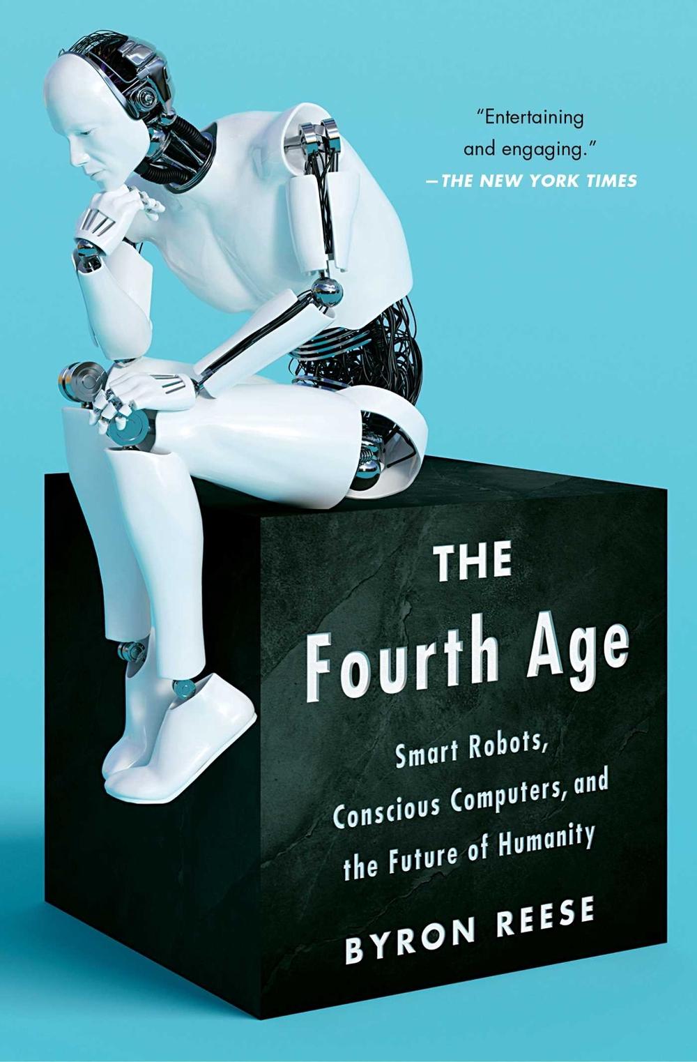 The Fourth Age by Byron Reese - ISBN: 9781501158575