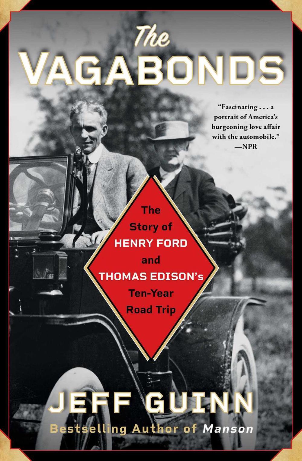 The Vagabonds by Jeff Guinn - ISBN: 9781501159312