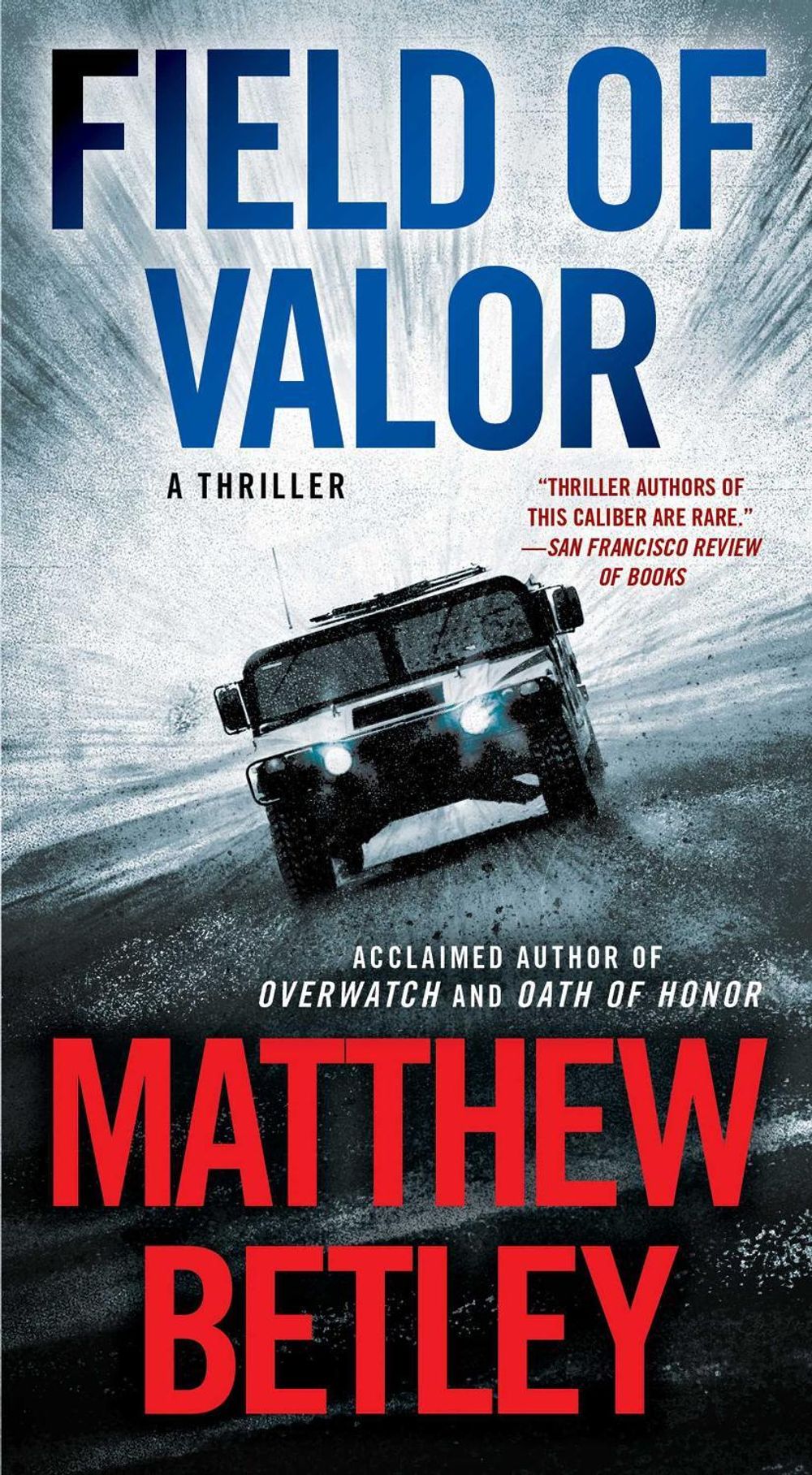 Field of Valor by Matthew Betley - ISBN: 9781501163203