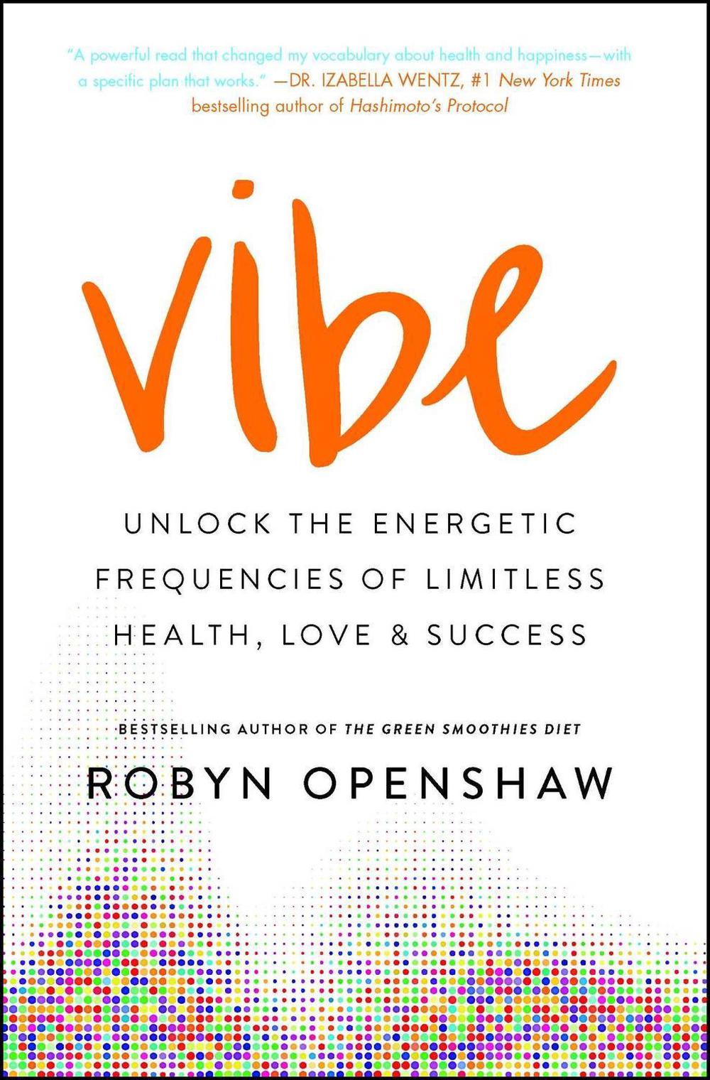 Vibe by Robyn Openshaw - ISBN: 9781501163302