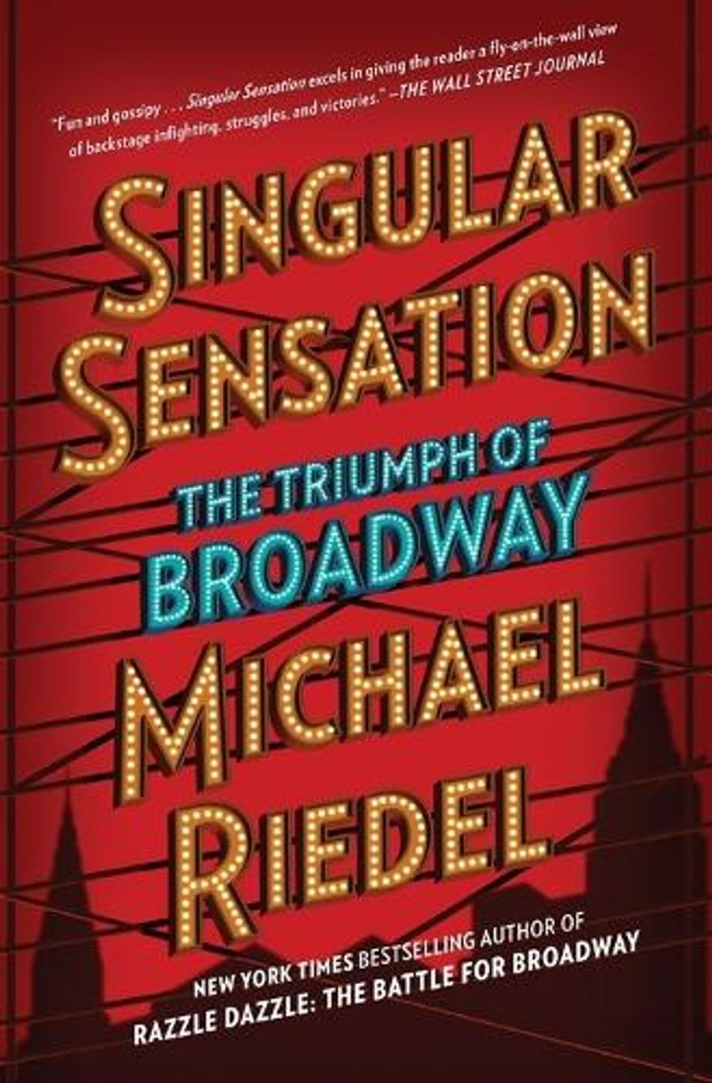 Singular Sensation by Michael Riedel - ISBN: 9781501166655