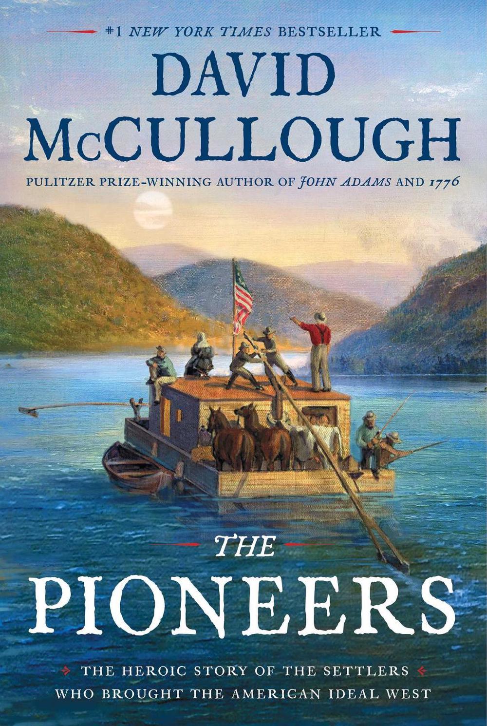 Pioneers by David Mccullough - ISBN: 9781501168680