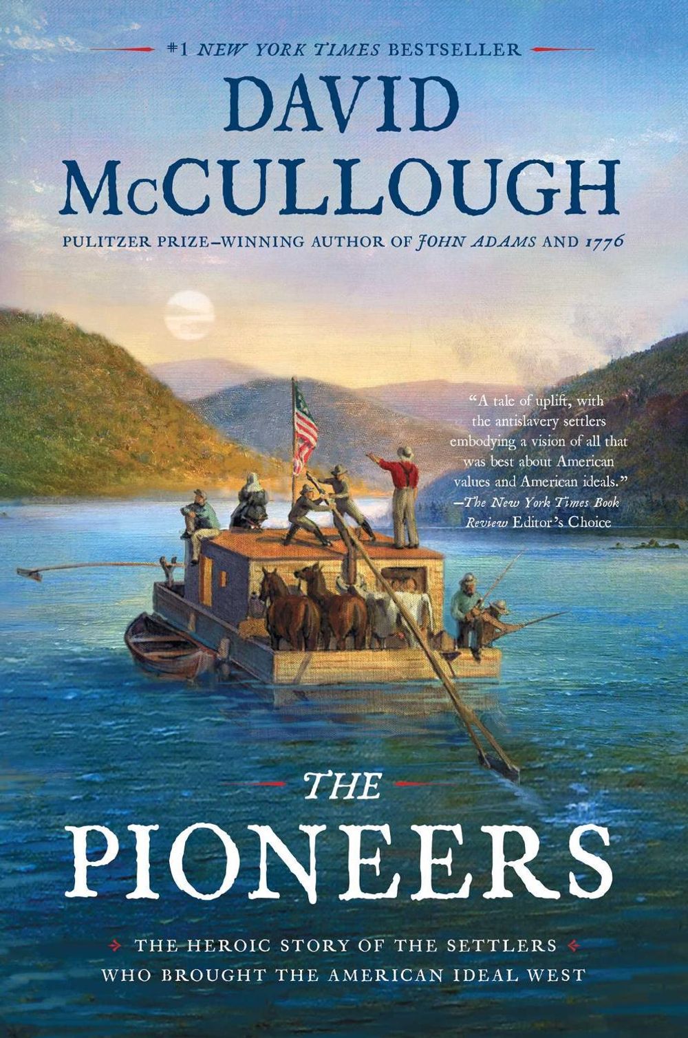The Pioneers by David McCullough - ISBN: 9781501168703