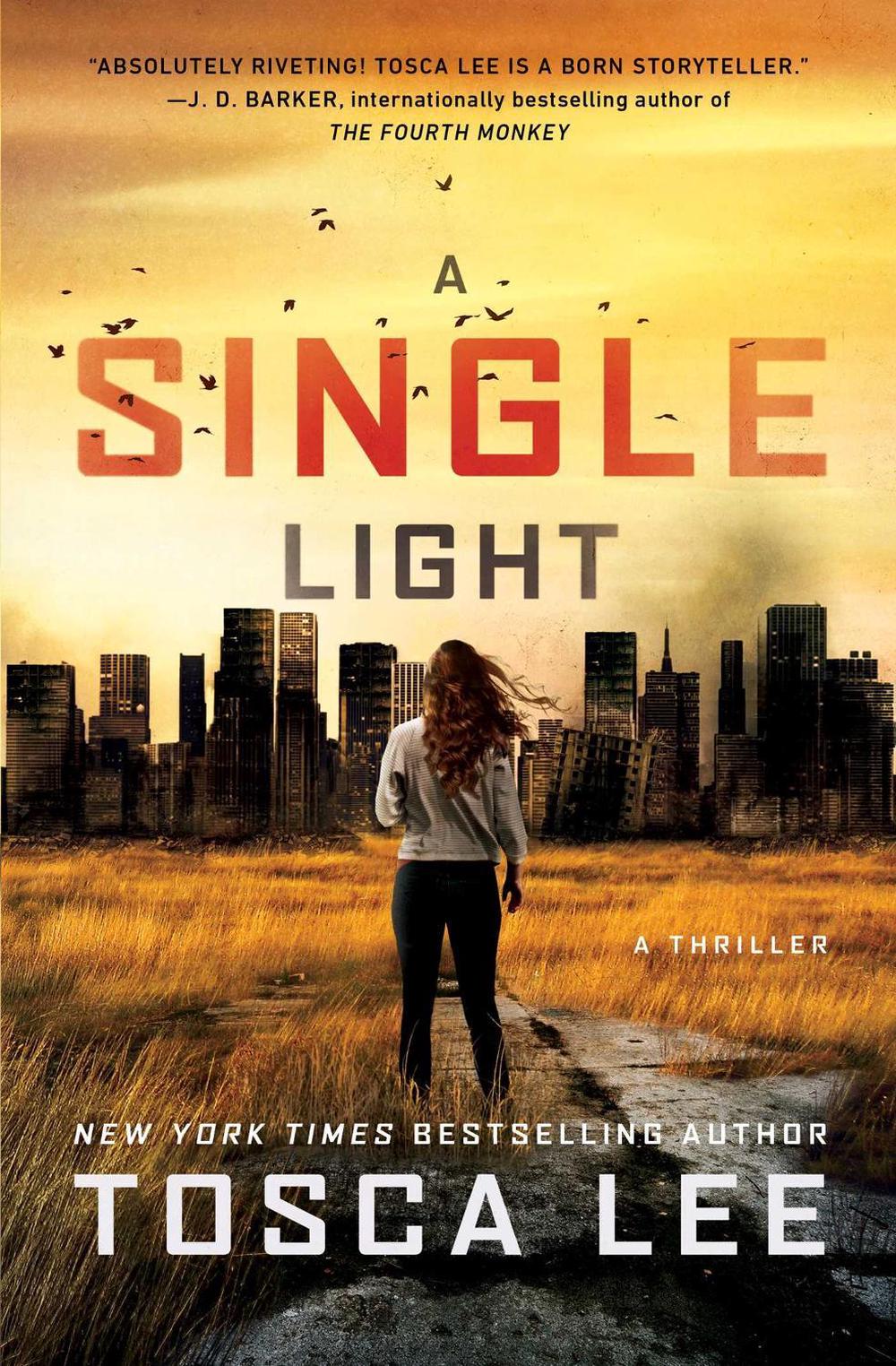 A Single Light by Tosca Lee - ISBN: 9781501169083