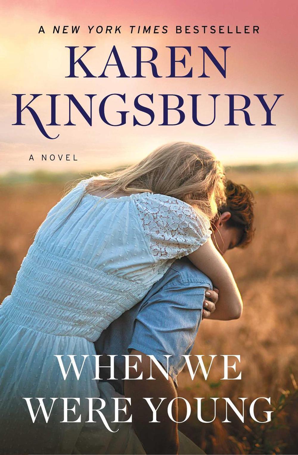 When We Were Young by Karen Kingsbury - ISBN: 9781501170027