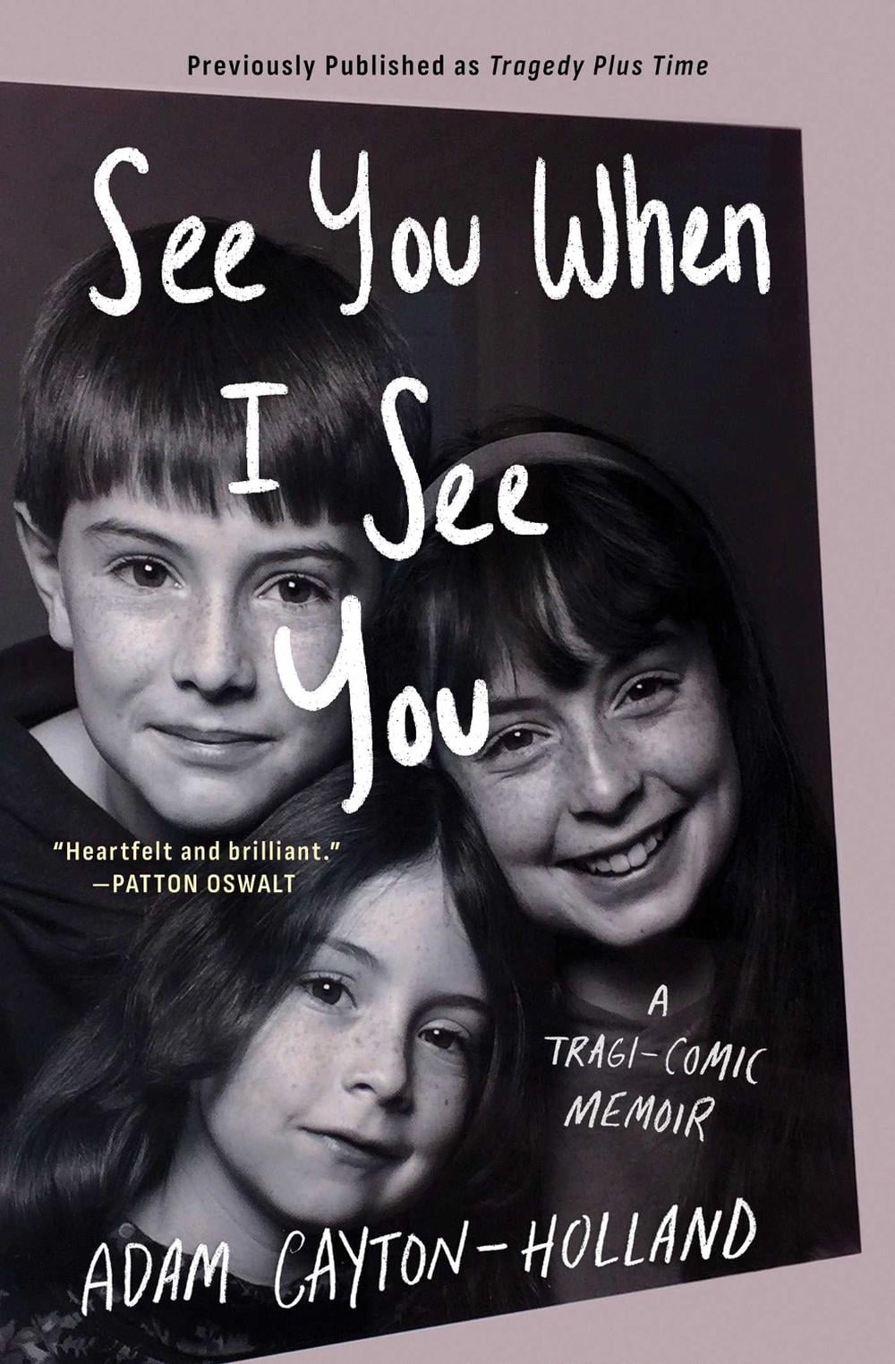 See You When I See You by Adam Cayton-Holland - ISBN: 9781501170171