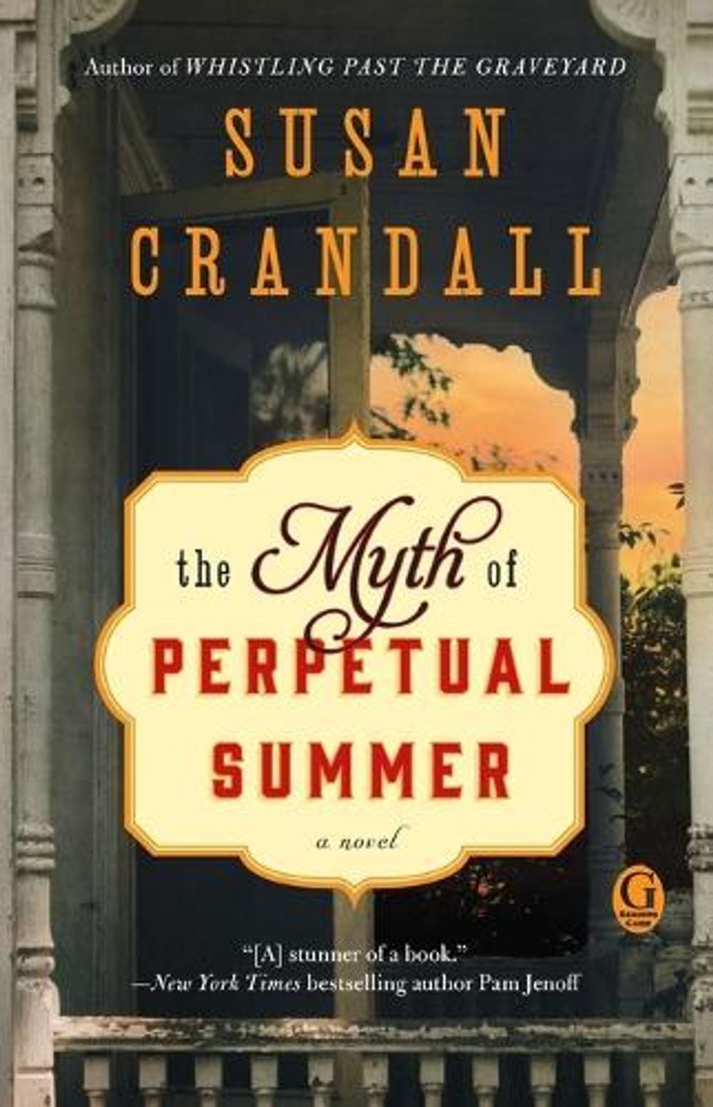The Myth of Perpetual Summer by Susan Crandall - ISBN: 9781501172014