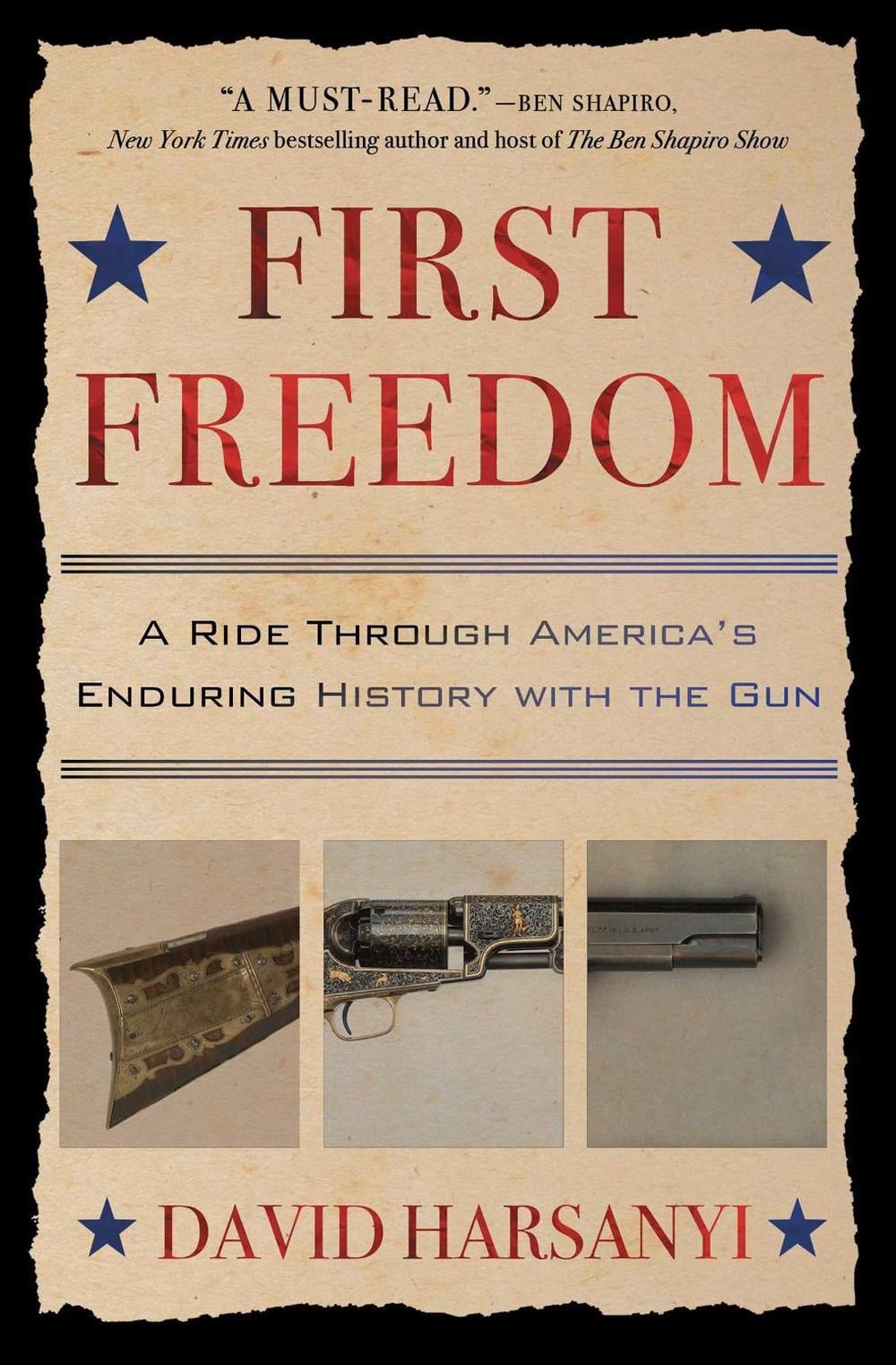 First Freedom by David Harsanyi - ISBN: 9781501174018