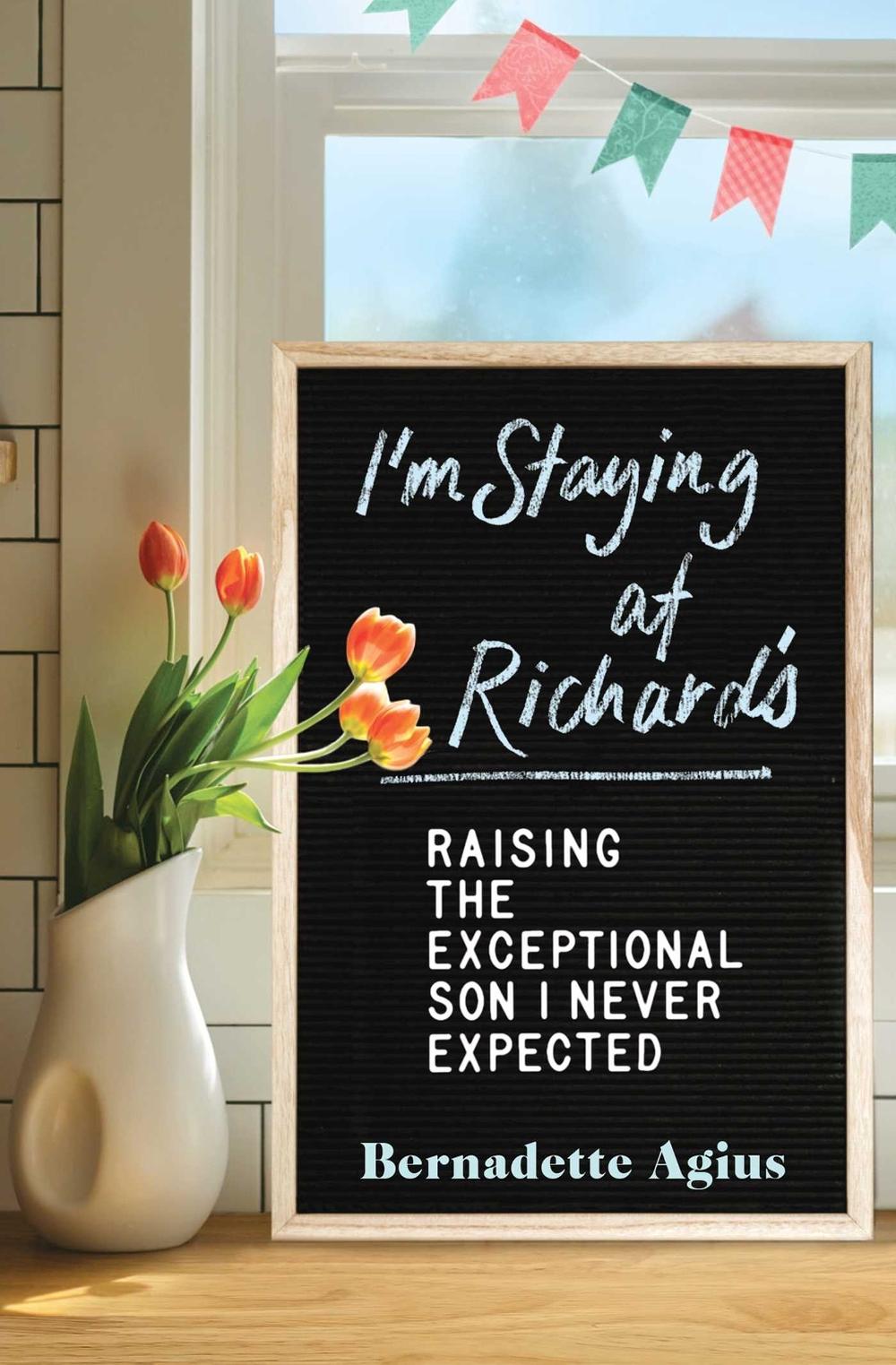 I'm Staying at Richard's by Bernadette Agius - ISBN: 9781501174568
