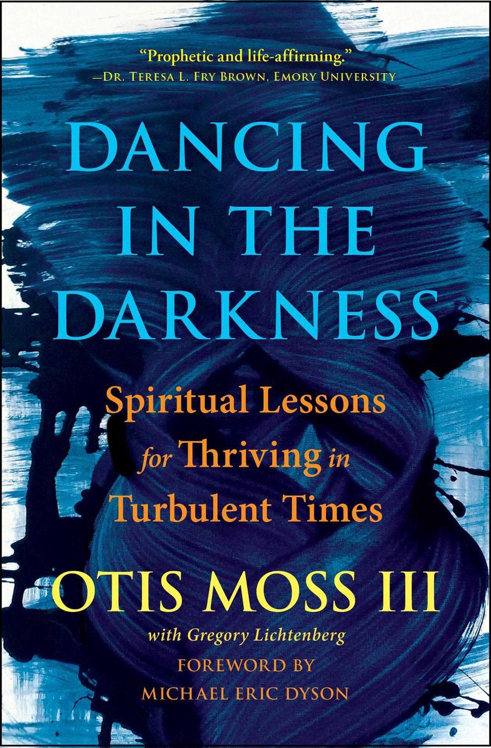 Dancing in the Darkness by Michael Eric Dyson - ISBN: 9781501177705