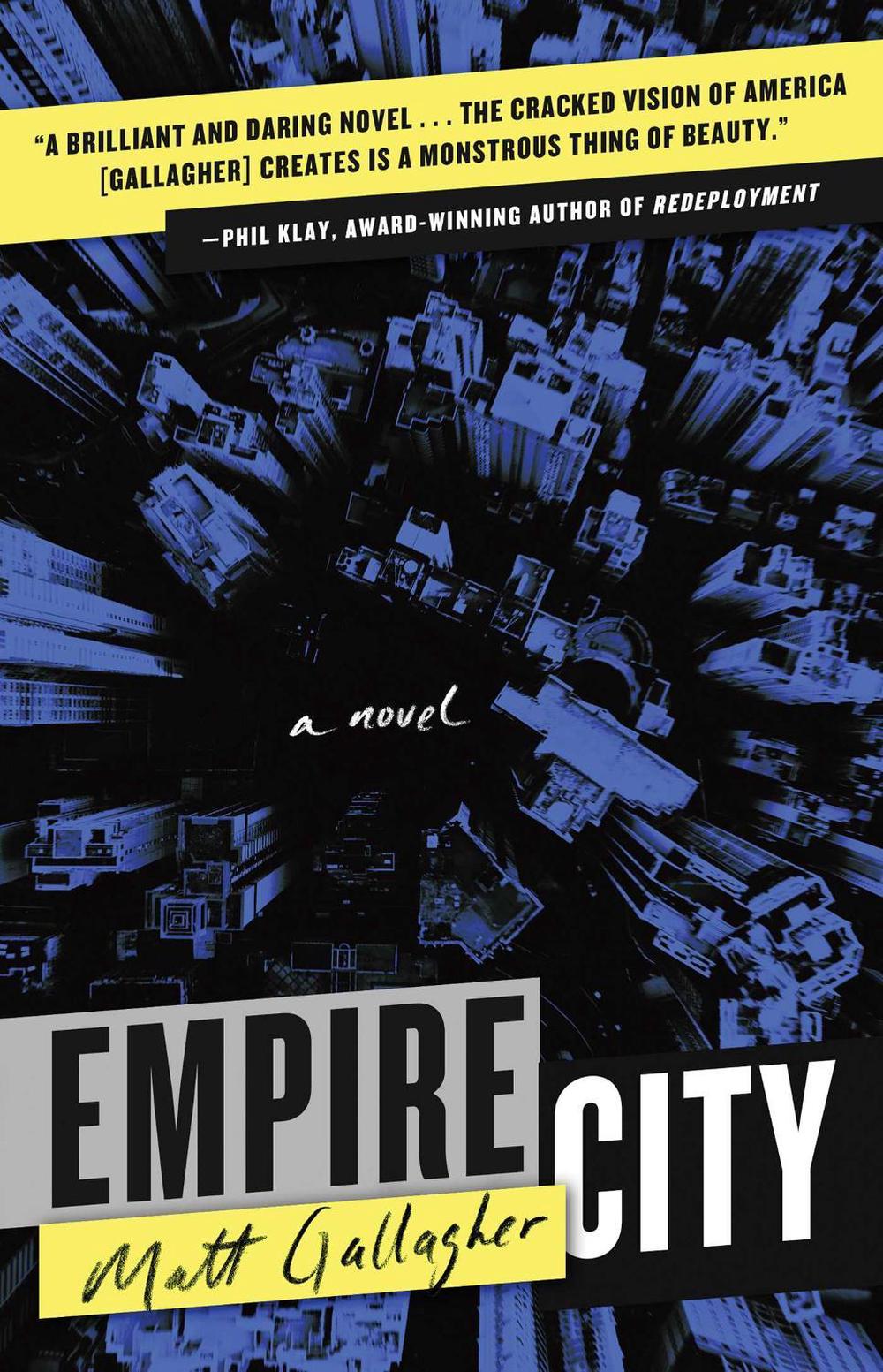 Empire City by Matt Gallagher - ISBN: 9781501177804