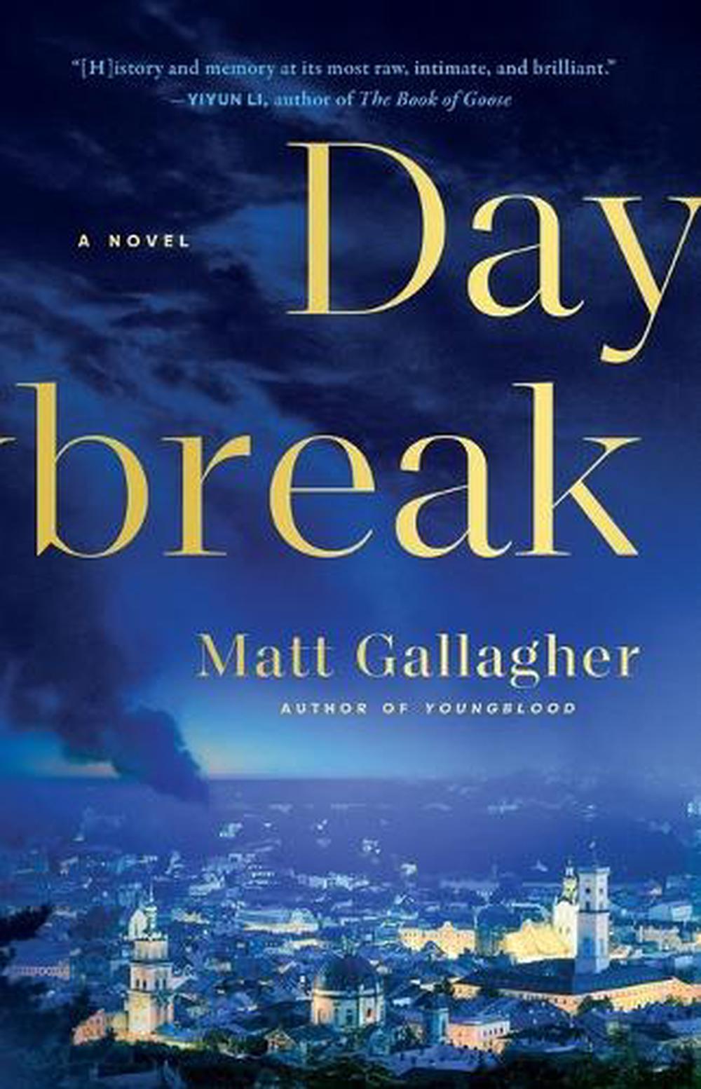 Daybreak by Matt Gallagher - ISBN: 9781501177866