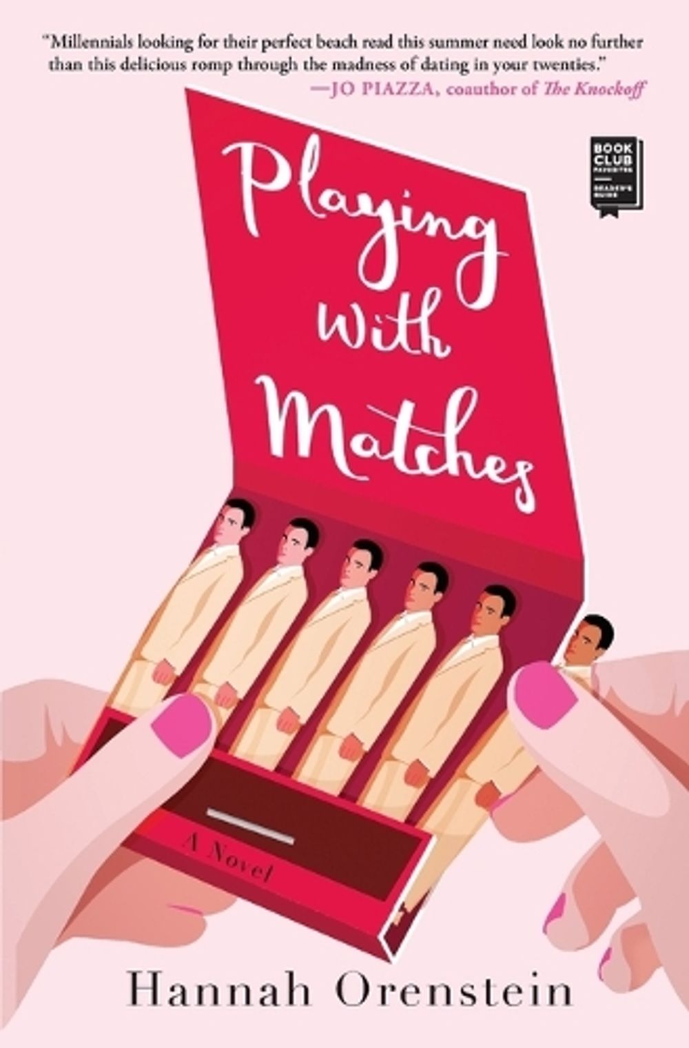 Playing with Matches by Hannah Orenstein - ISBN: 9781501178481