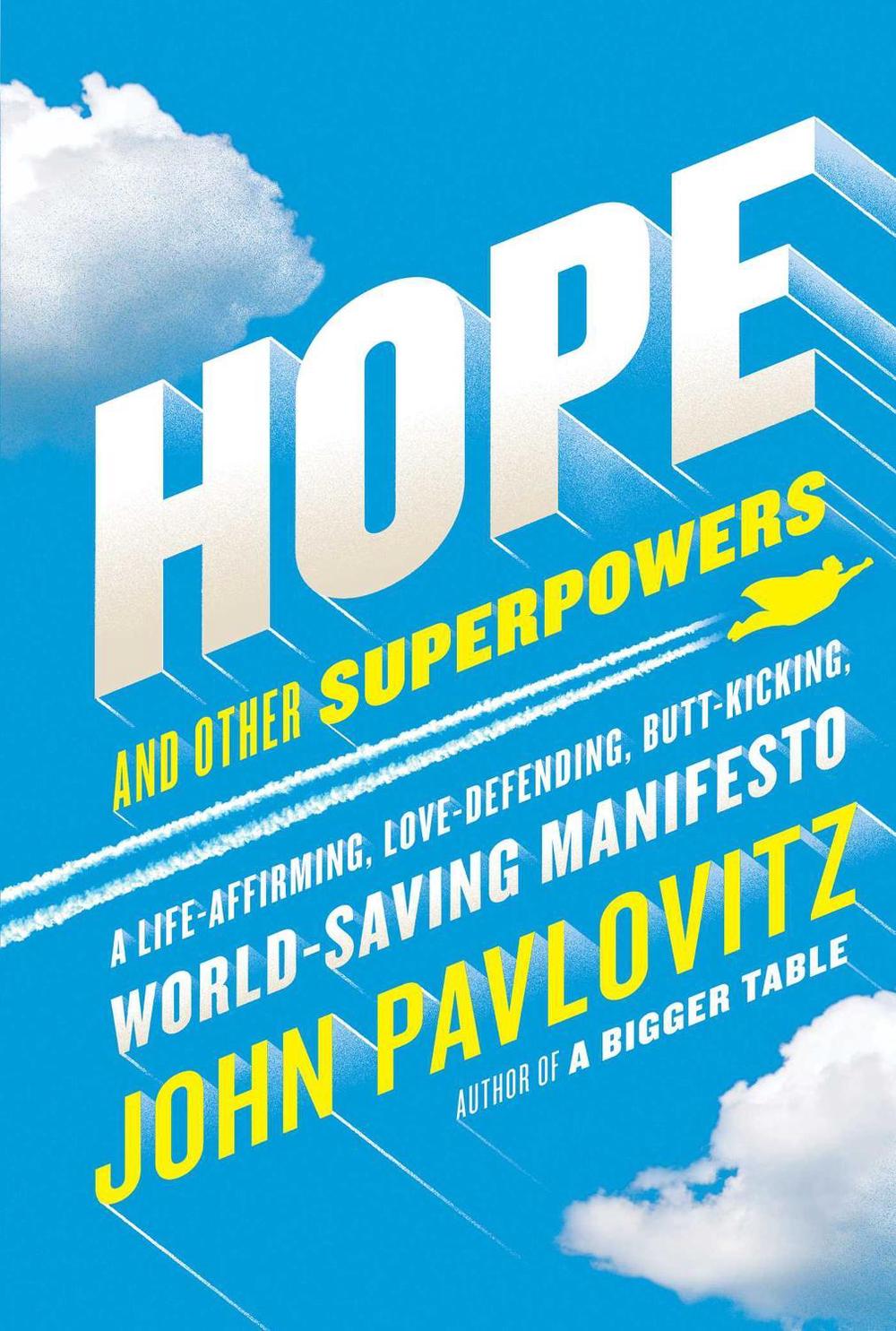 Hope and Other Superpowers by John Pavlovitz - ISBN: 9781501179655