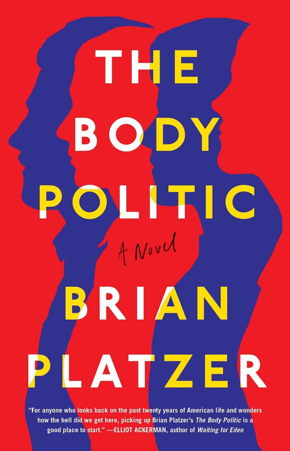 The Body Politic by Brian Platzer - ISBN: 9781501180781