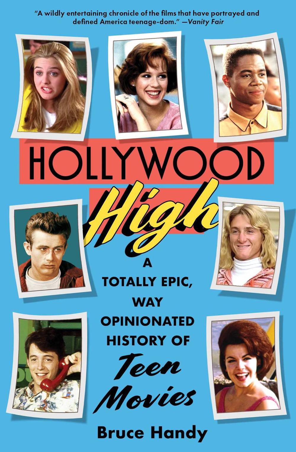 Hollywood High by Bruce Handy - ISBN: 9781501181191
