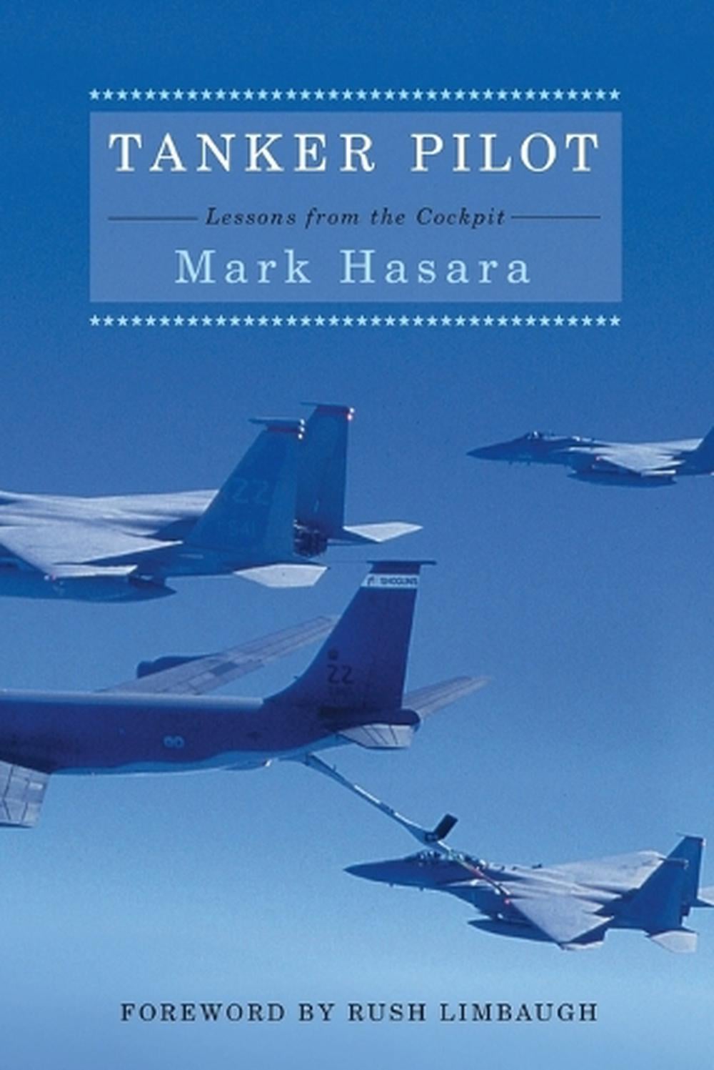 Tanker Pilot by Mark Hasara - ISBN: 9781501181672