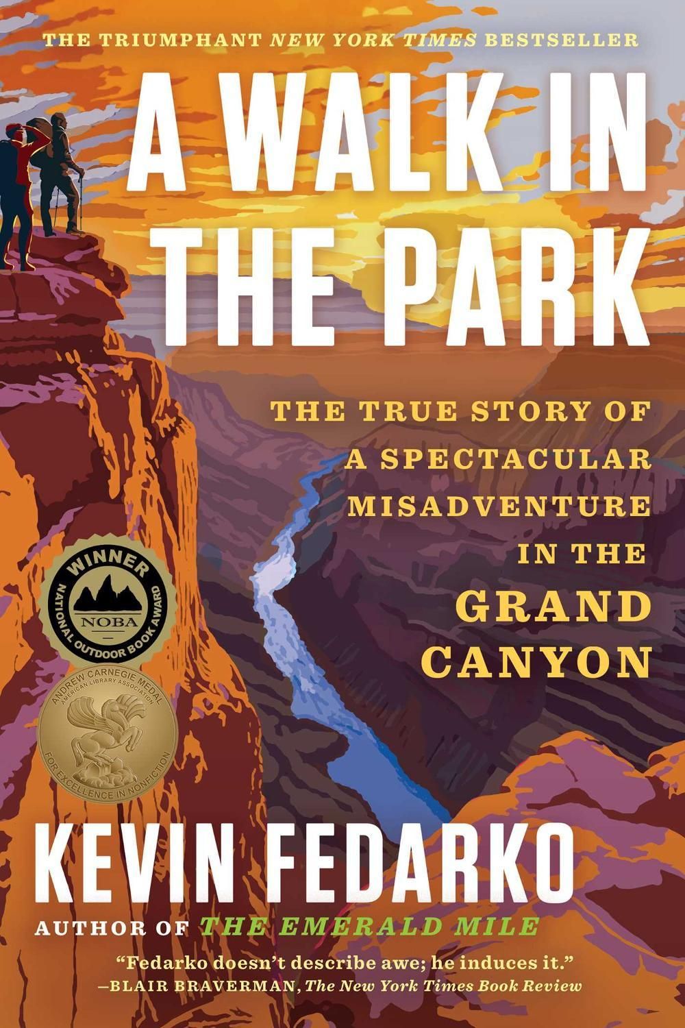 A Walk in the Park by Kevin Fedarko - ISBN: 9781501183065