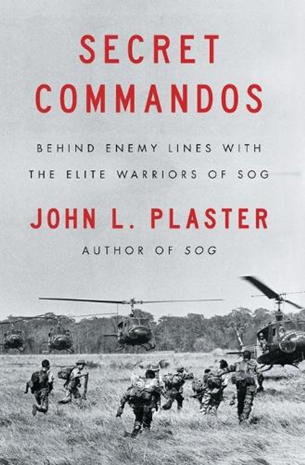 Secret Commandos by John L. Plaster - ISBN: 9781501183454
