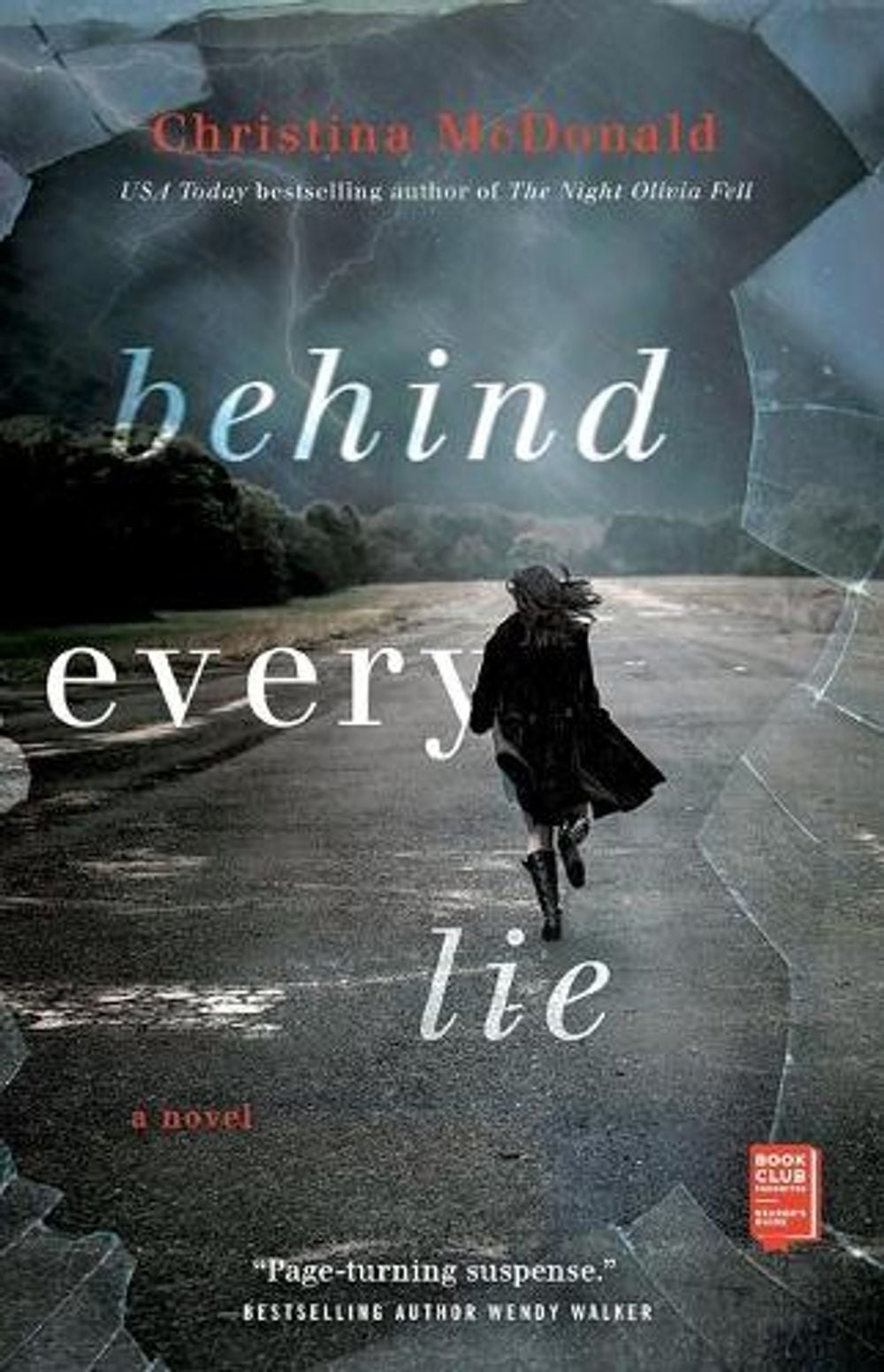 Behind Every Lie by Christina McDonald - ISBN: 9781501184031