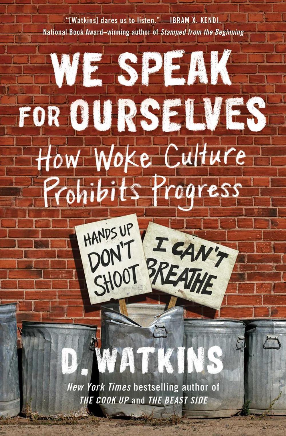 We Speak for Ourselves by D. Watkins - ISBN: 9781501187834