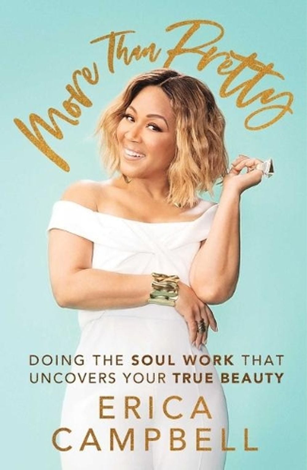 More Than Pretty by Erica Campbell - ISBN: 9781501188671