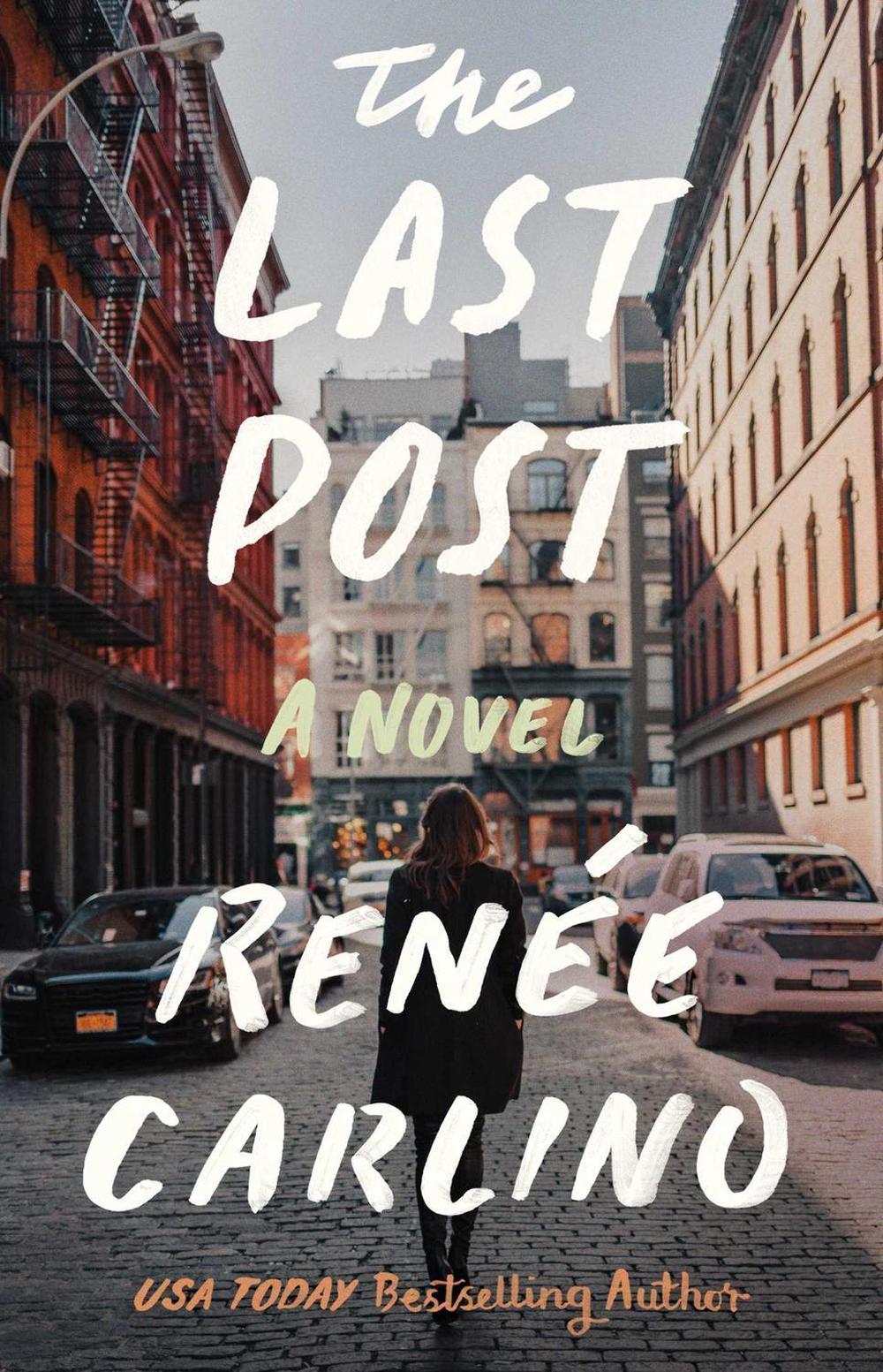 The Last Post by Renée Carlino - ISBN: 9781501189647